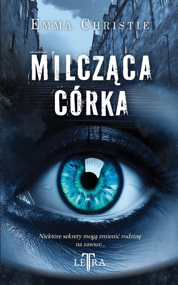 Milcząca córka — Emma Christie
