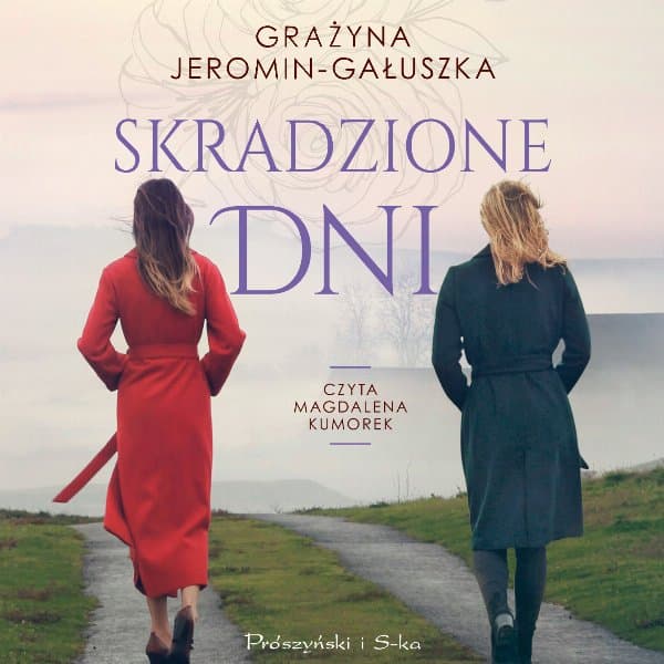 Skradzione dni — Grażyna Jeromin-Gałuszka