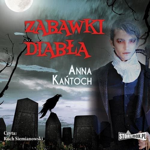 Zabawki diabła — Anna Kańtoch