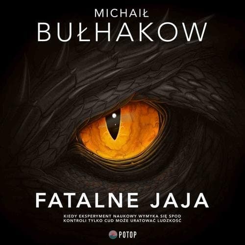 Fatalne jaja — Michaił Bułhakow