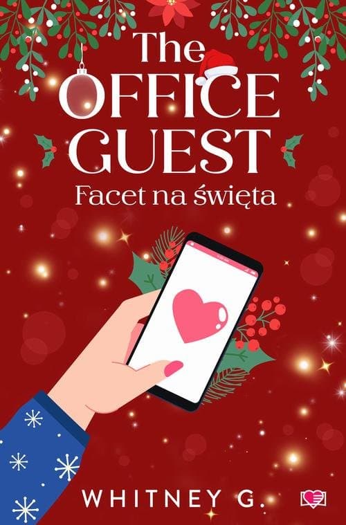 The Office Party. Firmowa Gwiazdka. The Office Guest. Facet na święta — Whitney G.
