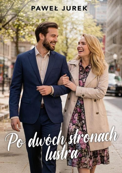 Po dwóch stronach lustra — Paweł Jurek