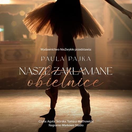 Nasze zakłamane obietnice — Paula Pajka