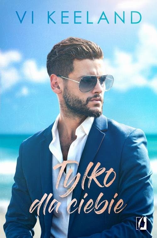 Tylko dla ciebie — Vi Keeland