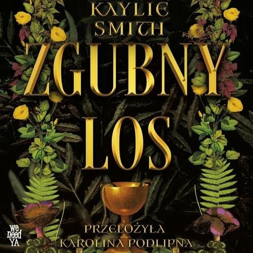 Zgubny los — Kaylie Smith