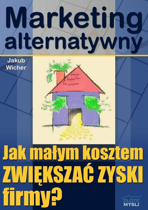 Marketing alternatywny — Jakub Wicher