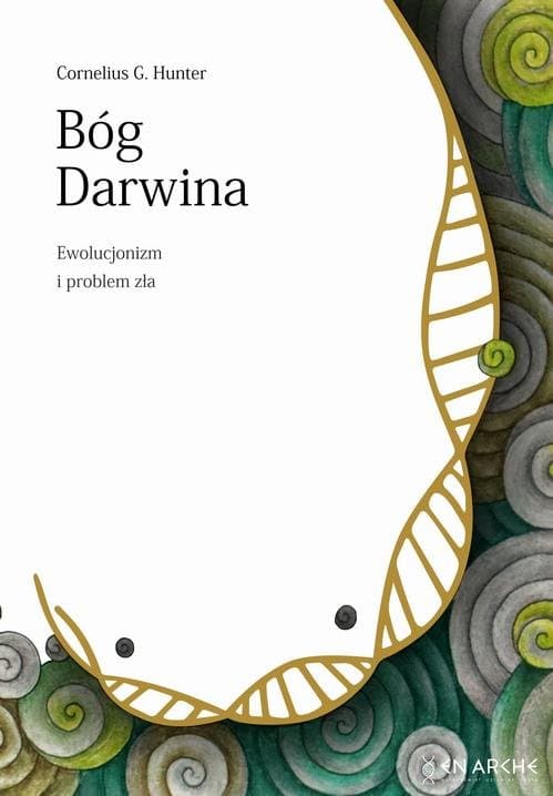 Bóg Darwina — Cornelius G. Hunter
