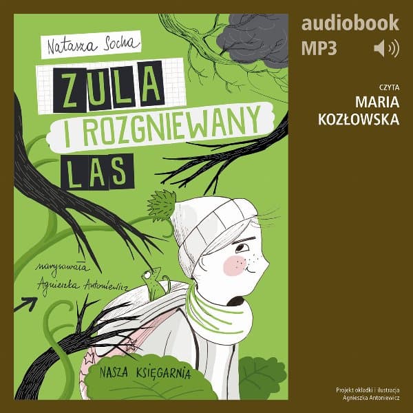 Zula i rozgniewany las (t. 5) — Natasza Socha