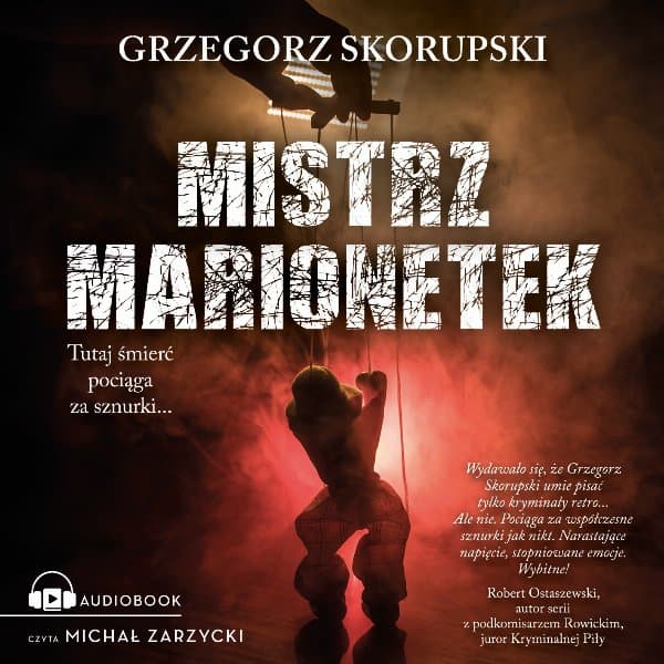 Mistrz marionetek — Grzegorz Skorupski