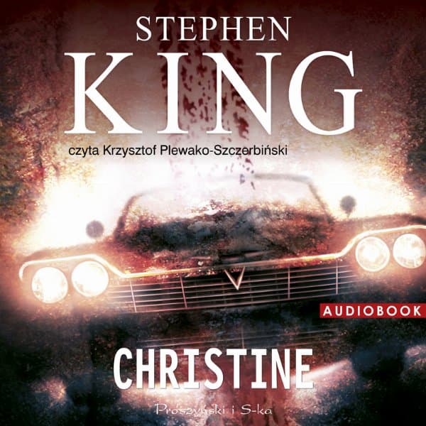 Christine — Stephen King