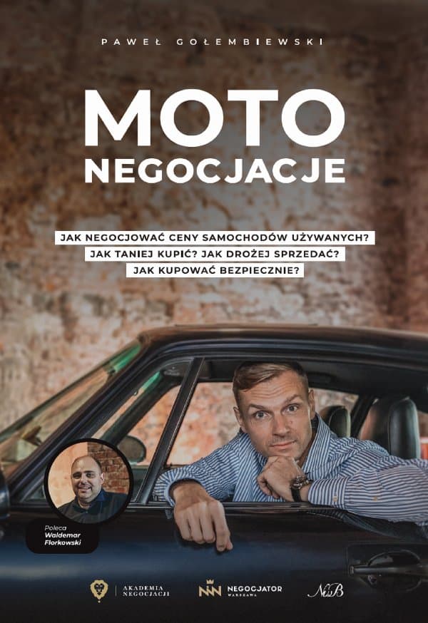 Moto Negocjacje — Paweł Gołembiewski