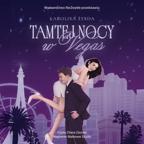 Tamtej nocy w Vegas — Karolina Żynda