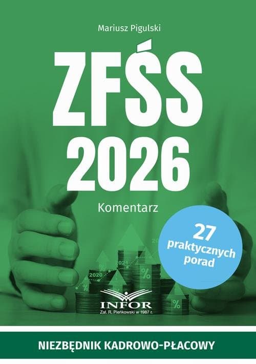 ZFŚS 2026 .Komentarz — Mariusz Pigulski