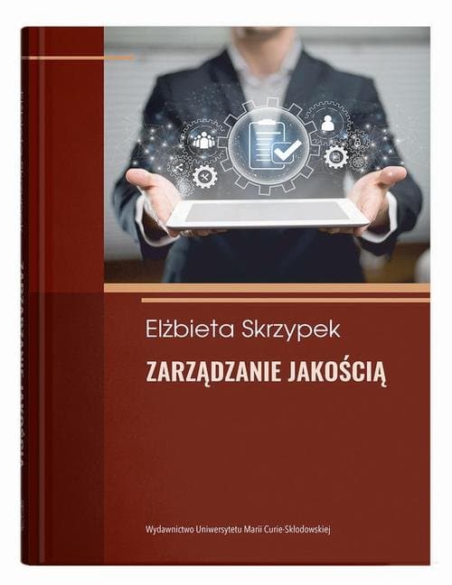 Zarządzanie jakością — Elżbieta Skrzypek