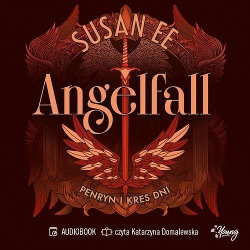 Penryn i kres dni. Angelfall. Tom 3 — Susan Ee