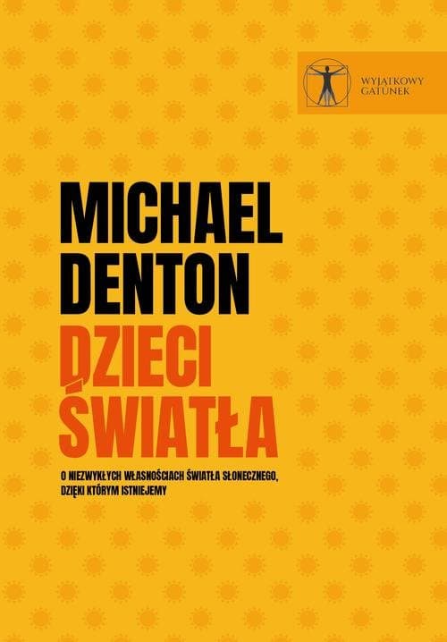 Dzieci światła — Michael Denton