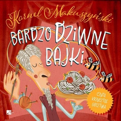 Bardzo dziwne bajki — Kornel Makuszyński