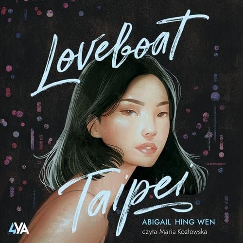 Loveboat, Taipei — Abigail Hing-Wen