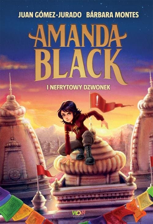 Amanda Black i Nefrytowy Dzwonek — Juan Gómez-Jurado, Bárbara Montes