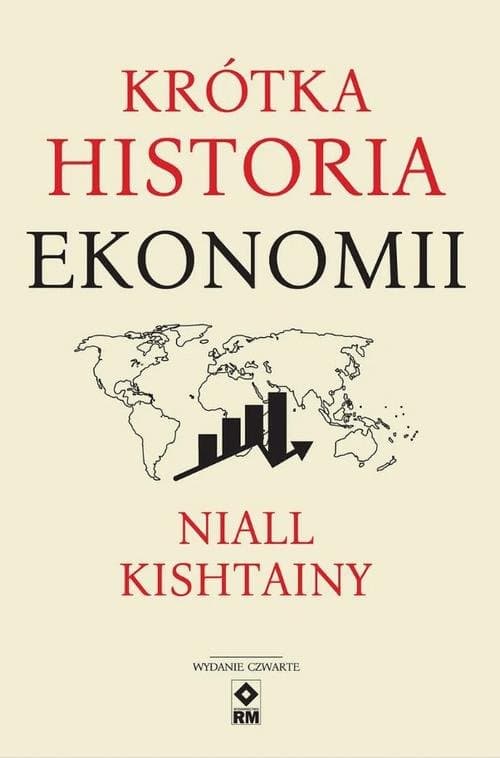 Krótka historia ekonomii — Niall Kishtainy