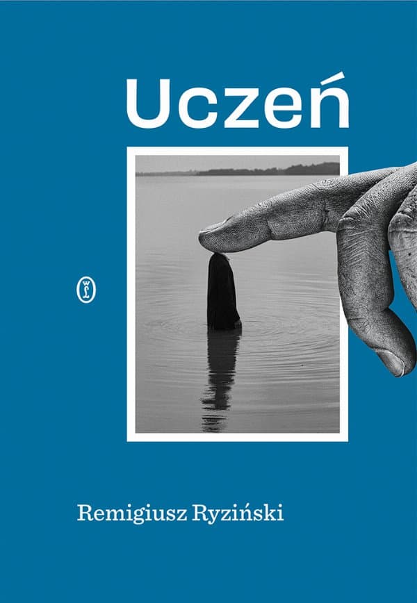 Uczeń — Remigiusz Ryziński