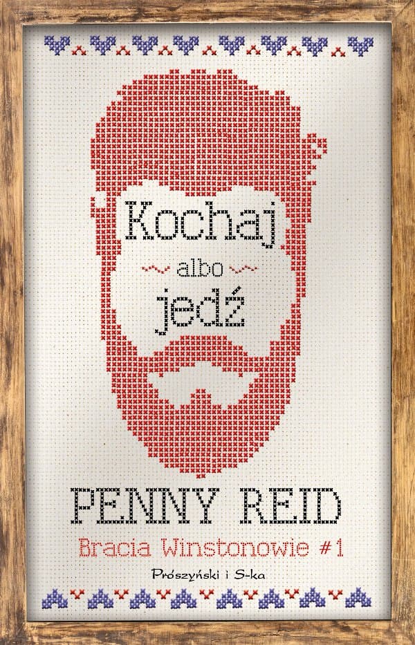 Kochaj albo jedź — Penny Reid