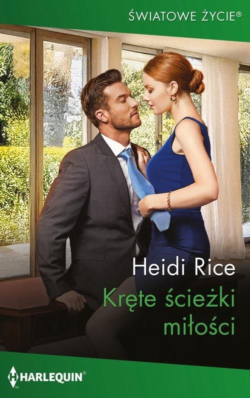 Kręte ścieżki miłości — Heidi Rice