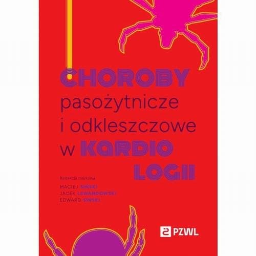 Choroby pasożytnicze i odkleszczowe w kardiologii