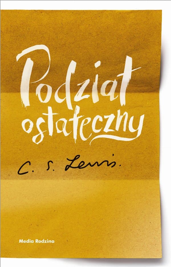 Podział ostateczny — C. S. Lewis