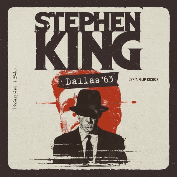 Dallas '63 — Stephen King