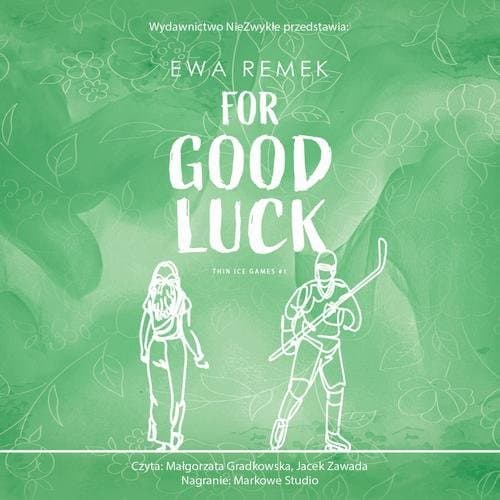 For Good Luck — Ewa Remek