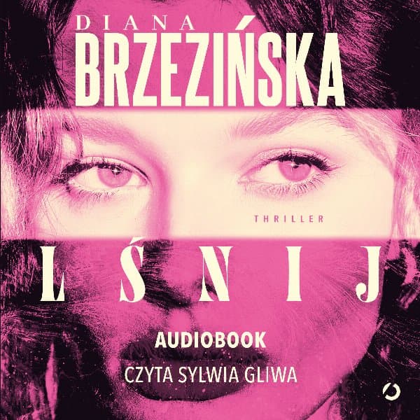Lśnij — Diana Brzezińska