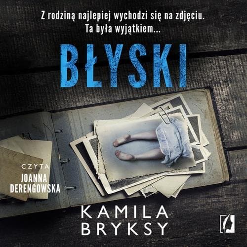 Błyski — Kamila Bryksy