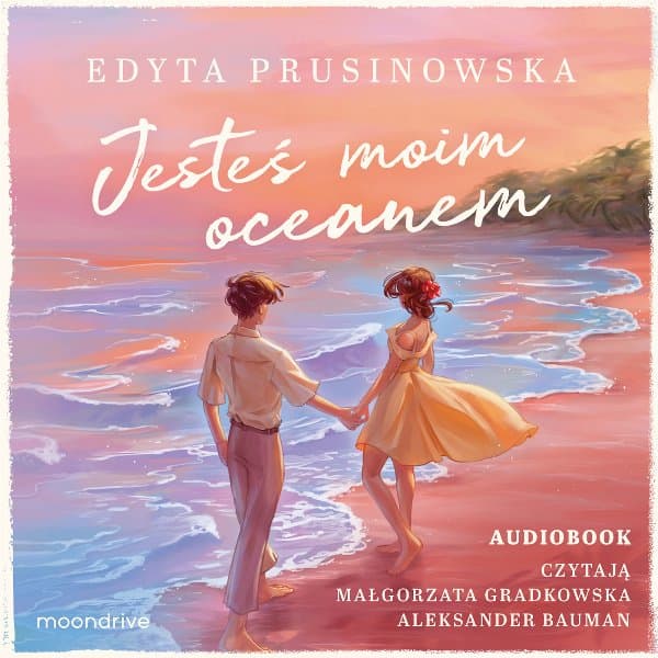 Jesteś moim oceanem — Edyta Prusinowska