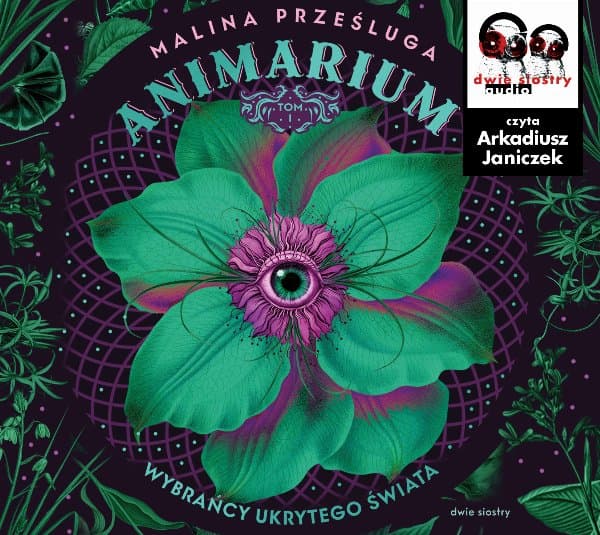 Animarium. Tom 1 — Malina Prześluga