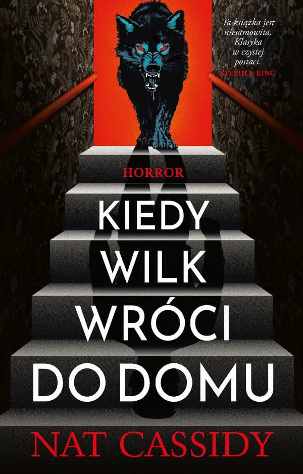 Kiedy wilk wróci do domu — Nat Cassidy