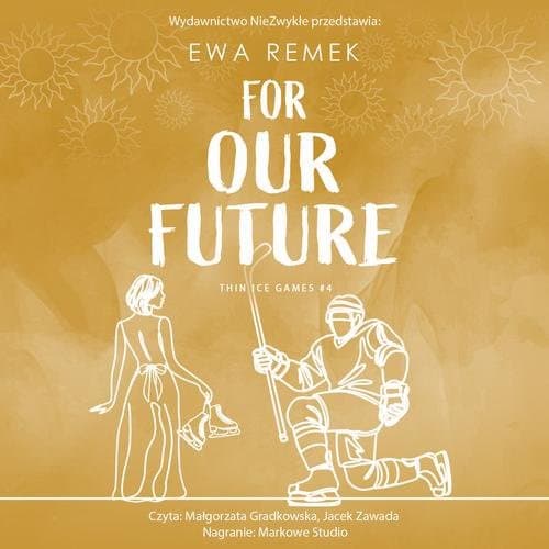 For Our Future — Ewa Remek