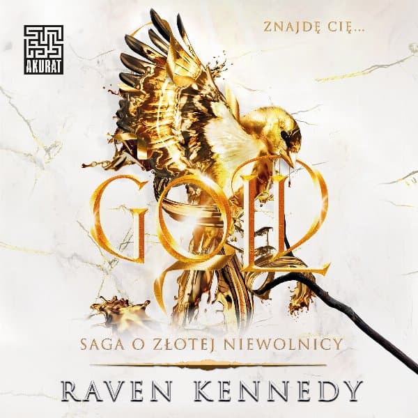 Gold — Raven Kennedy