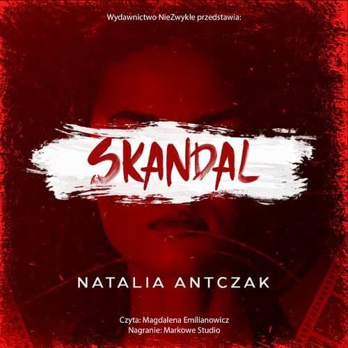 Skandal — Natalia Antczak