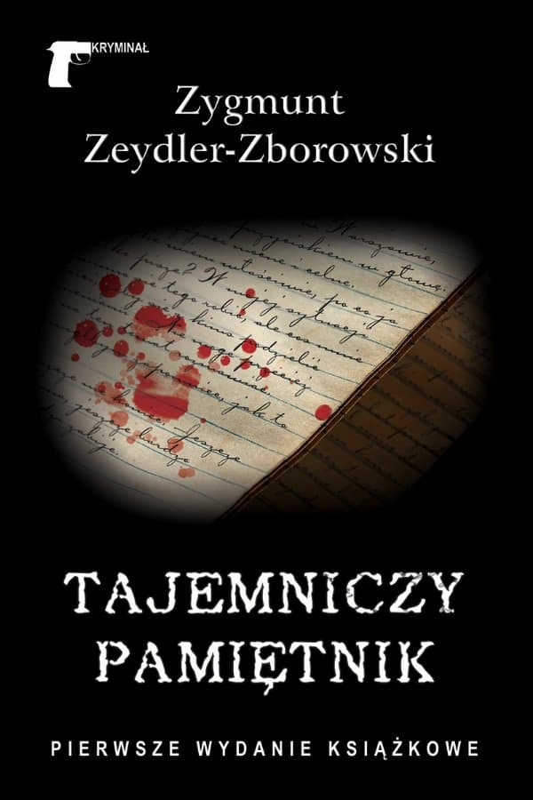 Tajemniczy pamiętnik — Zygmunt Zeydler-Zborowski