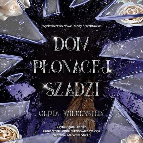 Dom płonącej szadzi — Olivia Wildenstein