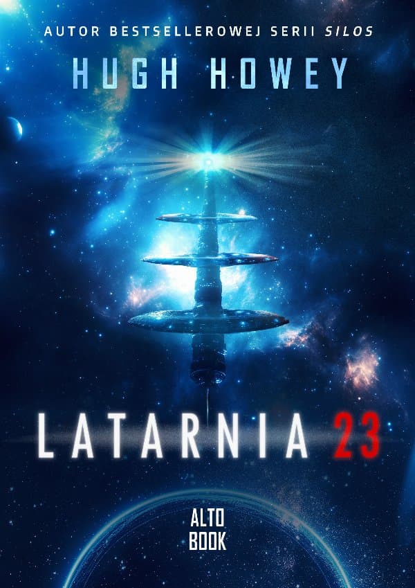 Latarnia 23 — Hugh Howey