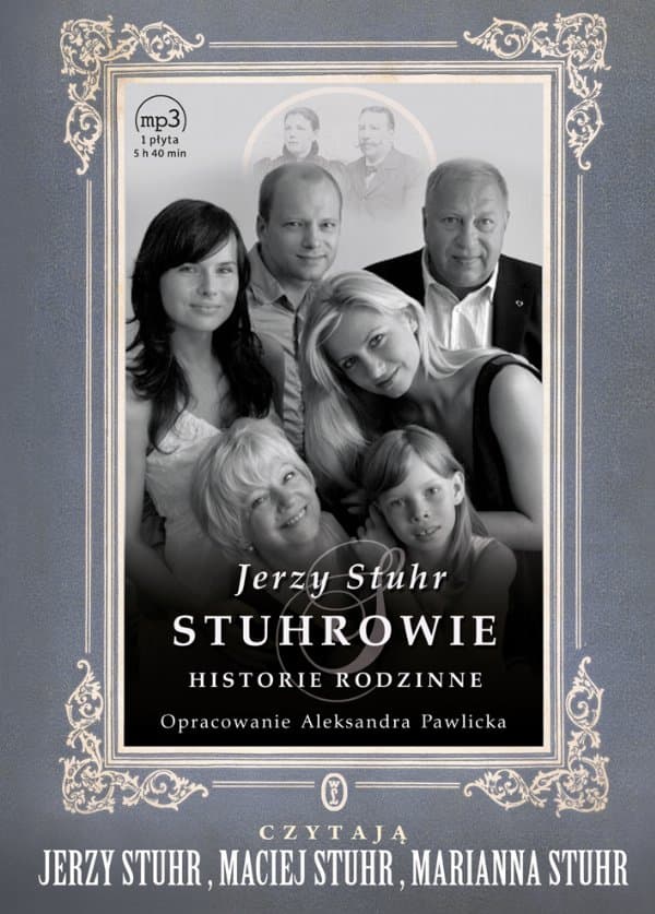 Stuhrowie. Historie rodzinne — Jerzy Stuhr