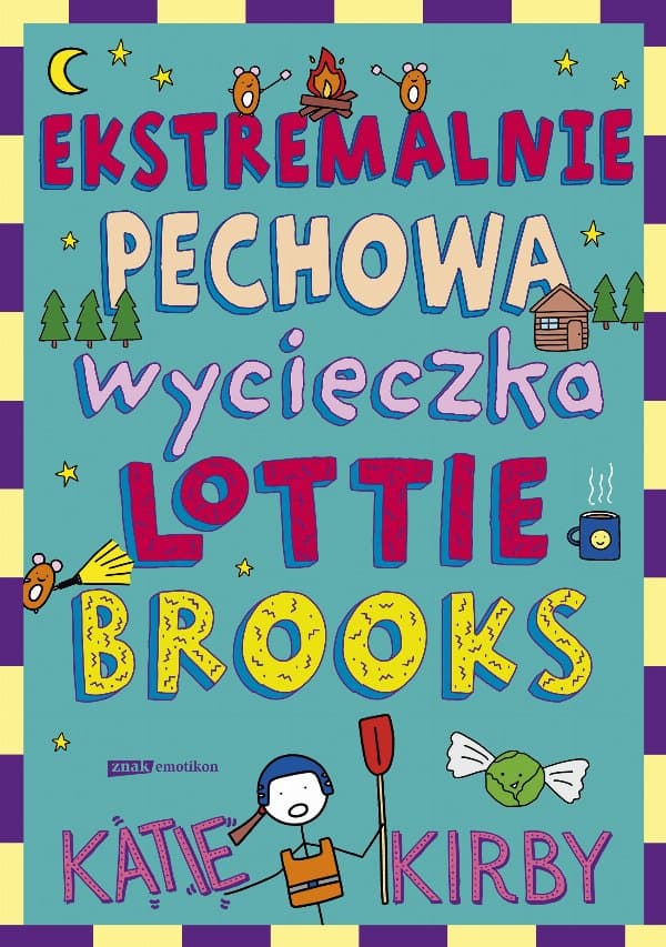 Ekstremalnie pechowa wycieczka Lottie Brooks — Katie Kirby