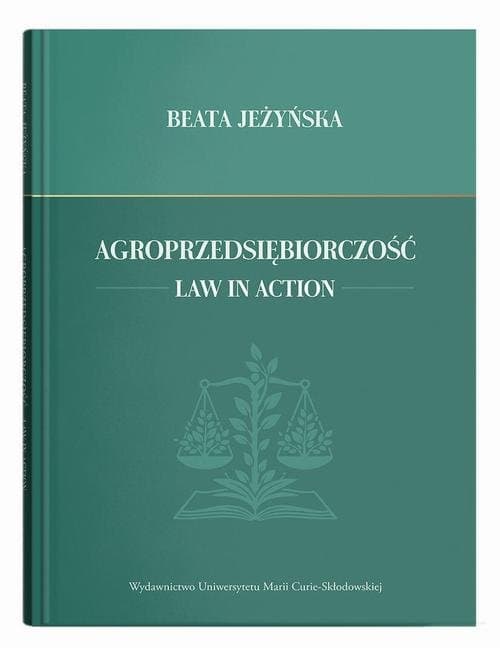Agroprzedsiębiorczość. Law in Action — Beata Jeżyńska