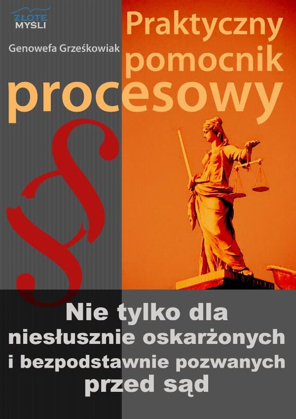 Praktyczny pomocnik procesowy — Genowefa Grześkowiak