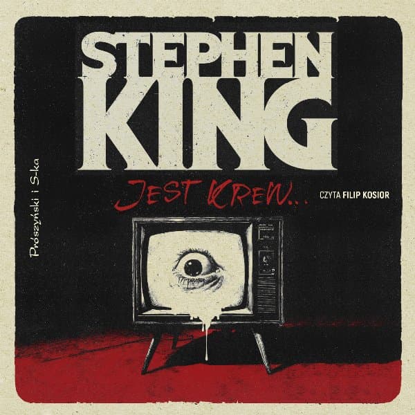 Jest krew… — Stephen King