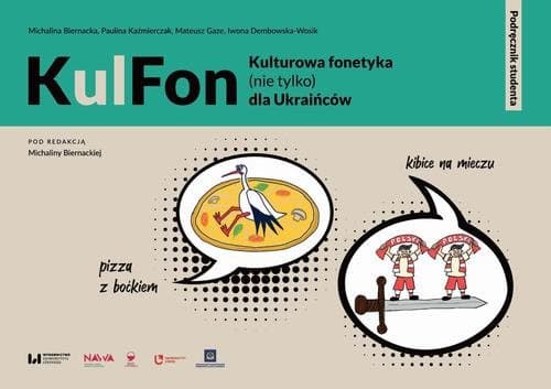 KulFon. Kulturowa fonetyka (nie tylko) dla Ukraińców — Michalina Biernacka, Paulina Kaźmierczak i in.