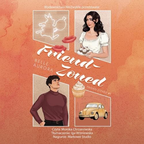 Friend-Zoned (wznowienie) — Belle Aurora