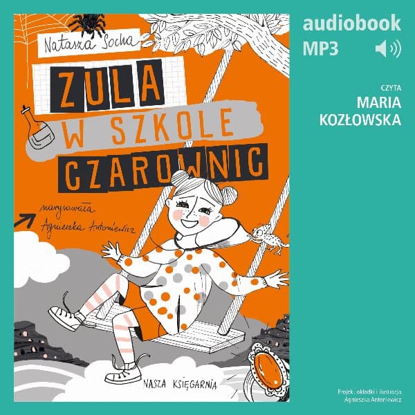 Zula w szkole czarownic (t. 2) — Natasza Socha